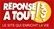 REPONSE A TOUT